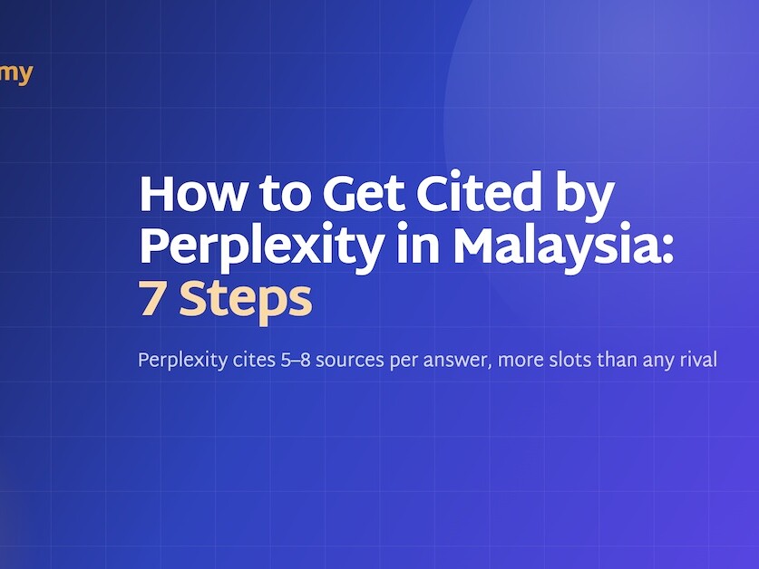 How to Get Cited by Perplexity in Malaysia: 7 Steps